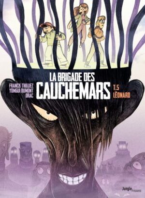 La Brigade des cauchemars - tome 5 Léonard