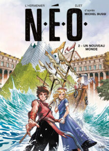 N.E.O. - tome 2 Un nouveau monde