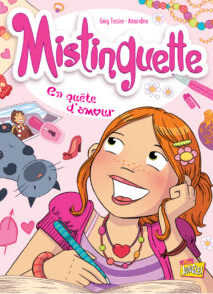 Mistinguette - Tome 1 En quête d'amour