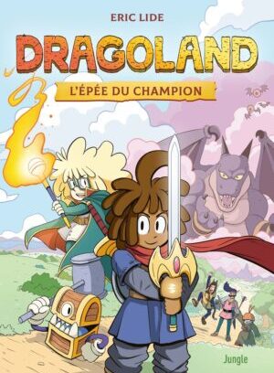 Dragoland - L'épée du champion
