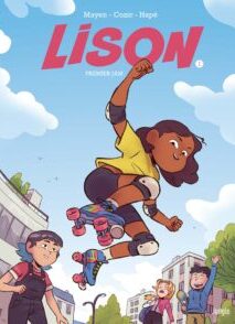 Lison ! - Tome 1