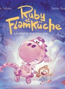 Ruby et Flamkuche - Tome 1