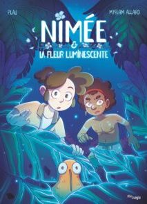 Nimée - La fleur luminescente