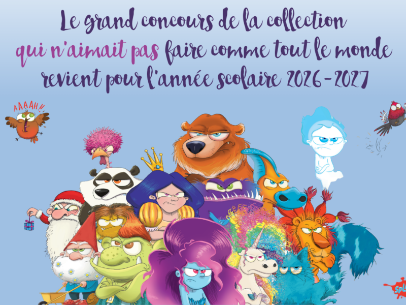 Concours Qui n&rsquo;aimait pas – 2026-2027