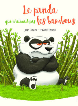 Le panda qui n'aimait pas les bambous