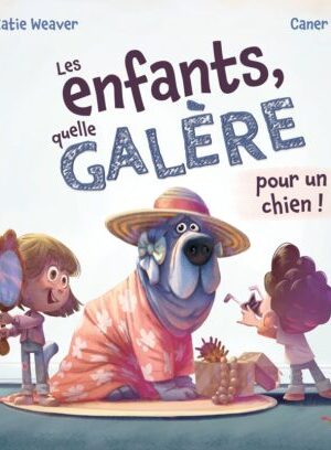 Les enfants, quelle galère ! (pour un chien) - Tome 1 According to dog