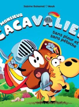 Monsieur Cacavalier - 2