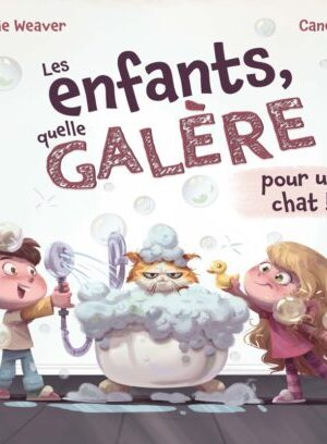 Les Enfants, quelle galère pour un chat !