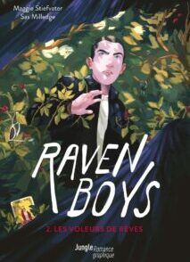 Raven Boys - Tome 2