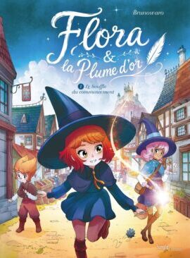 Flora et la plume d'or - Le Souffle des Commencements - 1