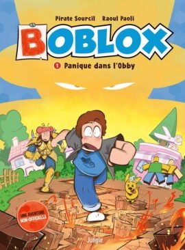 Boblox - Tome 1 Panique dans l'Obby