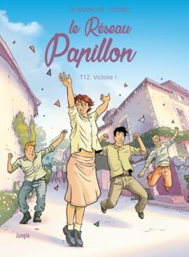 Le Réseau Papillon - Victoire ! - 12