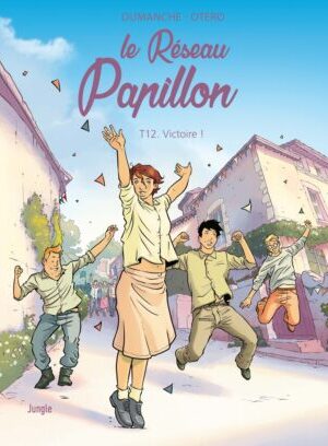 Le Réseau Papillon - Victoire ! - 12