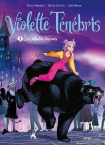 Violette Ténébris - Tome 2 Les Nébules mauves