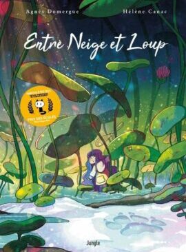 Entre neige et loup - Collector