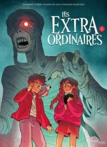 Les Extraordinaires - Tome 1