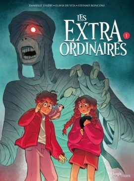Les Extraordinaires - Tome 1