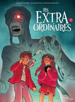 Les Extraordinaires - Tome 1