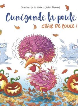 Cunégonde - Chair de poule ! - 2