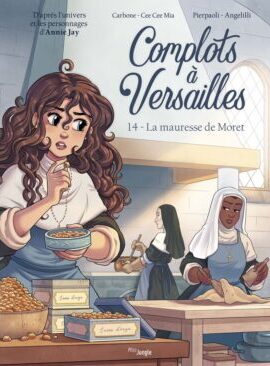 Complots à Versailles - La mauresse de Moret - 14