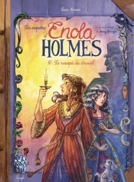 Les enquêtes d'Enola Holmes - Tome 10 La rescapée du Cercueil